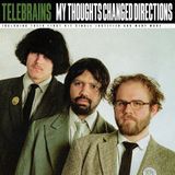 My Telebrains - My Thoughts Changed Directions (LP)