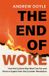 The Little, Brown The End Of Woke Paperback