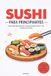 SUSHI Independently Published Sushi Para Principiantes Paperback