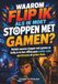 Waarom flip ik als ik moet stoppen met gamen: Ontdek waarom stoppen met gamen zo lastig is en leer offline gaan zonder ruzie, geschreeuw of gedoe thuis