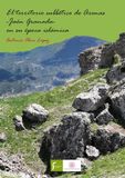 El territorio subbético de Arenas -Jaén Granada- en su época islámica