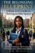 THE Libri GmbH The Belonging Blueprint: A Black Girl's Guide to Thriving in Elite Spaces Identity, Confidence, and Community in Predominantly White Private Schools Paperback