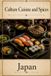 Cultures, Cuisine, And Spices: Japan