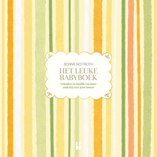 Blossom Books Het leuke babyboek - Invulboek