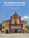 Les cinémas en Inde - un patrimoine exceptionnel
