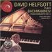 Rachmaninoff RCA Victor Red Seal David Helfgott Plays Rachmaninov: Piano Concerto no 3, etc