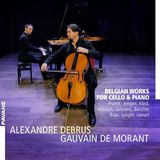 Outhere Alexandre Debrus, Gauvain De Morant - Belgian Works For Cello & Piano (CD)