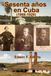 Sesenta años en Cuba. (1866-1926): Reminiscencias de Edwin F. Atkins