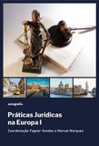 Práticas jurídicas na Europa I