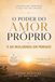 O PODER DO AMOR PRÓPRIO: E AS MULHERES EM PERIGO