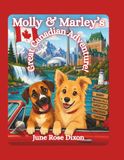 Molly and Marley's: Great Canadian Adventure