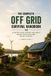The Practical Self-Reliance-The Complete Off-Grid Survival Handbook