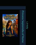 Princess Septemdia of Rome