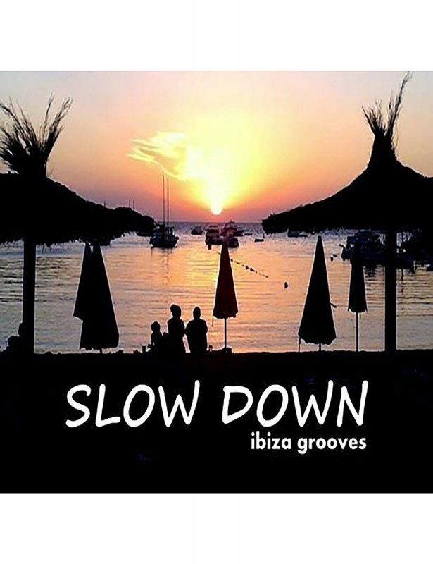 HEARTSELLING Verschillende Artiesten - Slow Down Ibiza Grooves - CD