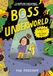 Boss of the Underworld: Shirley vs the Huge Beast: Book 2