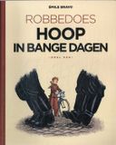 Een Robbedoes Emile Bravo 1 - Hoop in bange dagen