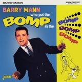 Music&Words Barry Mann - Who Put The Bomp In The Bomp Bomp Bomp (CD)