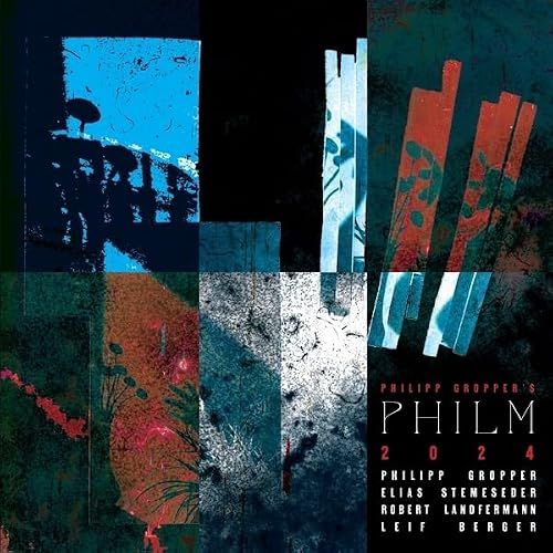 2024 Philipp Gropper's PHILM - 2024 (CD)