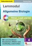 Lernmodul Kohl-Verlag Lernmodul 4: Allgemeine Biologie / Rätsel, Logik & Co