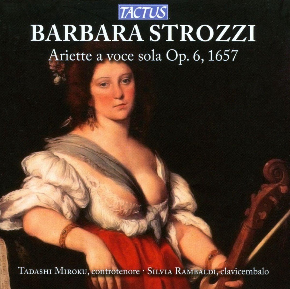 OUTHERE Strozzi: Ariette A Voce Sola Op. 6