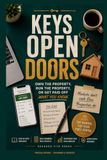 Keys Open Doors: Own the Property, Run the Property, or Get Paid Off What You Know