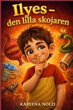 Ilyes – den lilla skojaren