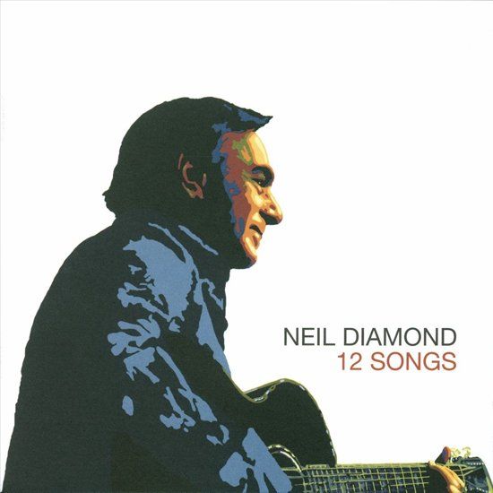 Diamond, Neil Neil Diamond 12 Songs