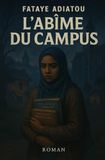L'ABÎME DU CAMPUS