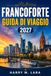 FRANCOFORTE GUIDA DI VIAGGIO 2027