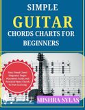 Simple Independently Published Simple Guitar Chords Charts for Beginners
