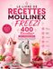 Le Moulinex Le Livre De Recettes Freezi