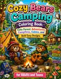Cozy Bears Camping Coloring Book