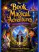 The Book of Magical Adventures