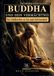 Buddha Books on Demand Buddha und sein Vermächtnis: Von Siddhartha zu Zen und Achtsamkeit