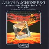 Outhere Orfeo Wiener Concert-Verein, Martin Sieghart - Schönberg: Kammersymphonie Op. 9 | Suite Op. 29 | Kaiserwalzer (CD)
