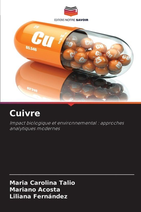 Cuivre: Impact biologique et environnemental : approches analytiques modernes Paperback