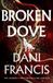 Broken Del Rey Broken Dove Hardcover