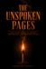 The Unspoken Pages: A No-Filter Journal of Secrets, Confessions, and Unspoken Truths