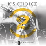Coast2Coast K's Choice - Live On 2 Meter Sessions (electric) (CD)