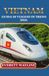 VIETNAM GUIDA DI VIAGGIO IN TRENO 2026