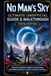 No Man's Sky Ultimate Unofficial Guide & Walkthrough 2026 Edition
