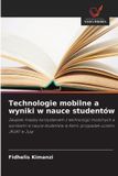 Technologie OmniScriptum SRL Technologie mobilne a wyniki w nauce studentów