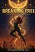 Breaking Libri GmbH Breaking Free: The Journey to Sovereignty Paperback