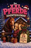 Der Bookmundo Der XXL Pferde-Adventskalender - 24 pferdestarke Überraschungen mit Ausmalbildern, Rätseln, Mitmachseiten, kuriosen Fakten und Weihnachtwissen