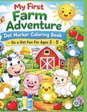 My First Farm Adventure Dot Marker Coloring Book