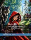 Little Red Riding Hood (The Musical)