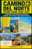 CAMINO Libri GmbH CAMINO DEL NORTE HIKING GUIDE 2026-2027 Paperback
