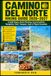 CAMINO Libri GmbH CAMINO DEL NORTE HIKING GUIDE 2026-2027 Paperback
