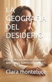 LA Independently Published La Geografia del Desiderio - La Geografia del Desiderio Paperback