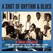 Various Not Now A Shot of Rhythm & Blues